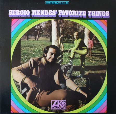 Sérgio Mendes - Favorite Thing (disco)