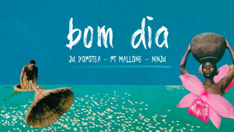Ju Dorotea lança a música “Bom Dia”, com RT Mallone e Ninju » ZonaSuburbana